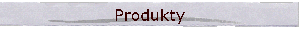 Produkty